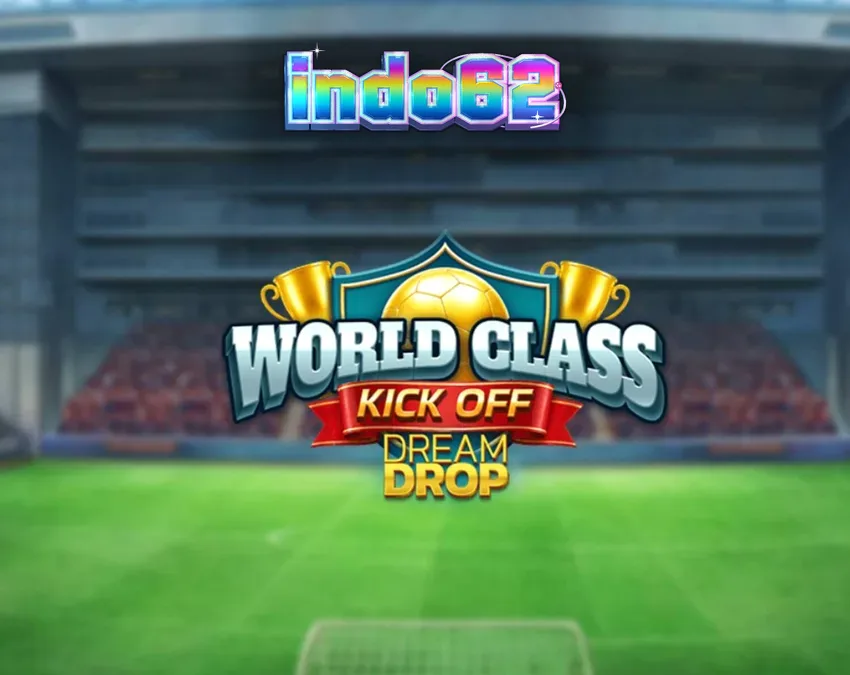 Tampilan antarmuka slot World Class Kick Off Dream Drop dengan tema stadion retro.